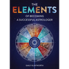 The Elements of Becoming a Successful Astrologer - Paperback