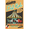 The Last Ride - Paperback