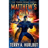 Matthew's Run - Paperback