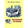 The Steadfast Tin Soldier - Paperback