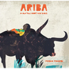 Ariba: An Old Tale about New Shoes - Hardcover