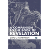 A Companion to the Book of Revelation - Hardcover
