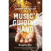 Music's Guiding Hand: A Novel Inspired by the Life of Guido d'Arezzo - Paperback