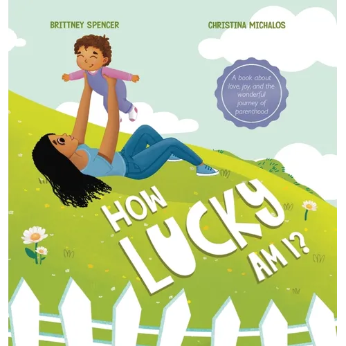 How Lucky Am I? - Hardcover