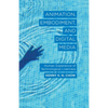 Animation, Embodiment, and Digital Media: Human Experience of Technological Liveliness - Paperback