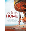 My Journey Home: There is Hope for Single-Parent Families and Hurting Women - Paperback