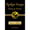 Ryukyu Kempo: History & Practice - Paperback