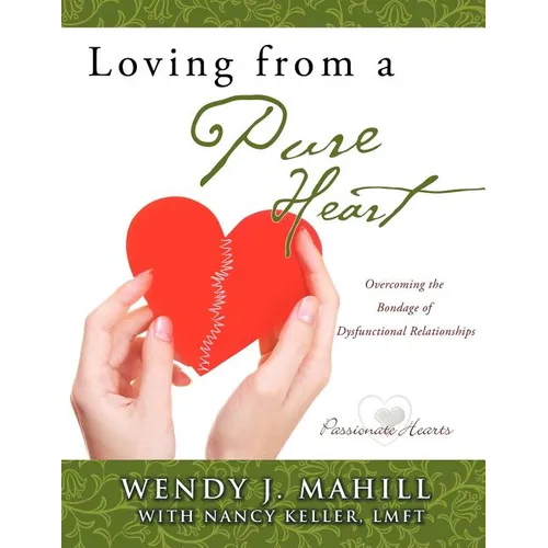Loving from a Pure Heart - Paperback