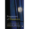 Fragments of Happiness - Paperback