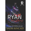 A Ryan Christmas: A New York Ruthless Novella - Paperback
