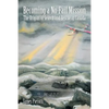 Becoming a No-Fail Mission: The Origins of Search and Rescue in Canada - Paperback