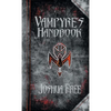 The Vampyre's Handbook: Secret Rites of Modern Vampires - Hardcover