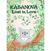 Kasanova - Lost in Love - Hardcover