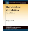 The Cerebral Circulation - Paperback