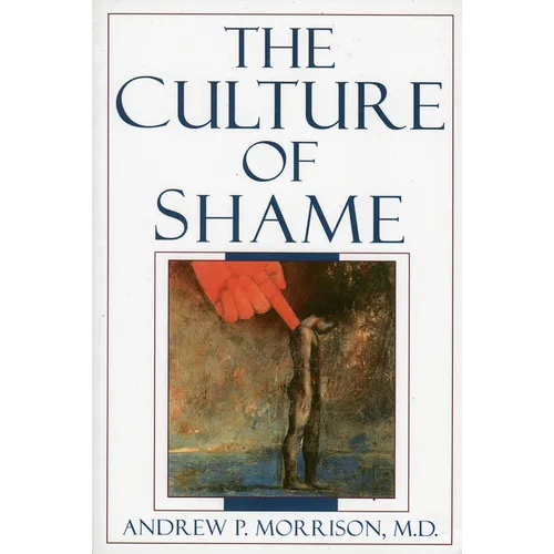 The Culture of Shame - Paperback