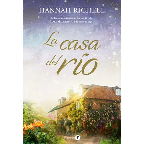 La Casa del Río (the River Home) - Paperback