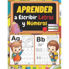 Aprender a Escribir Letras y Números: Libro de ejercicios de escritura a mano para niños: trazar y escribir letras, números, líneas y formas para pree - Paperback