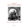 The "Un-Happy Ending" Re-Viewing the Cinema of Frank Capra - Paperback