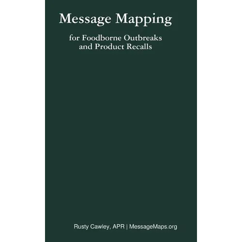 Message Mapping for Foodborne Outbreaks and Product Recalls - Hardcover