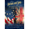 Patriots and Spies in Revolutionary New York - Paperback