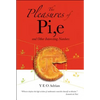 The Pleasures of Pi, E and Other Interesting Numbers - Hardcover