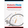 Diabetic Clarity: Discover Everything There Is To Know About Diabetes Through Diabetic Clarity - Paperback