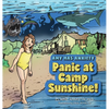 Panic at Camp Sunshine! - Hardcover