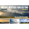 Instant Weather Forecasting: You Can Predict the Weather - Paperback