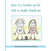 Krazy Eye, Screecher and the Messi vs. Ronaldo Football duel: A Krazy Eye story - Paperback