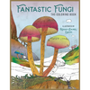 Fantastic Fungi: The Coloring Book - Paperback