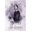 Notes on Nursing: Annotated - Paperback