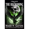The Reckoning- Most Gruesome Series on the Market. - Paperback