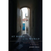 At Home In The World: Sounds and Symmetries of Belonging - Paperback