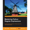 Mastering Python Regular Expressions - Paperback