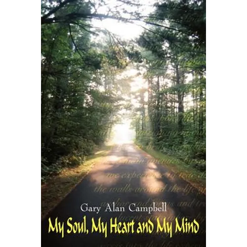 My Soul, My Heart and My Mind - Paperback