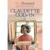 She Persisted: Claudette Colvin - Paperback