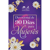 Día Y Noche Con Dios: Devocional de 90 Días Para Mujeres / Morning and Evening with God: A 90 Day Devotional for Women - Hardcover
