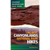 Best Canyonlands National Park Hikes - Paperback