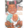 The Adventures of Nina Sophia: Book 3 - My Brother Is Special - Paperback