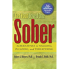 Get Your Loved One Sober: Alternatives to Nagging, Pleading, and Threatening - Paperback