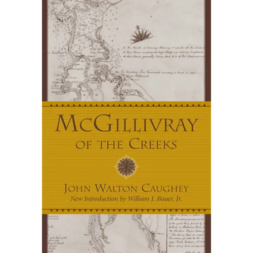 McGillivray of the Creeks - Paperback