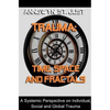 Trauma: Time, Space and Fractals - Paperback