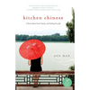 Kitchen Chinese: A Novel about Food, Family, and Finding Yourself - Paperback