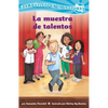La Muestra de Talentos (Confetti Kids #11): (The Talent Show) - Paperback