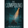 The Compound - Hardcover