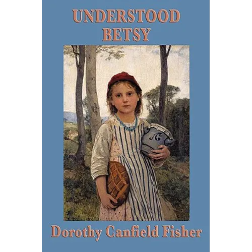 Understood Betsy - Paperback