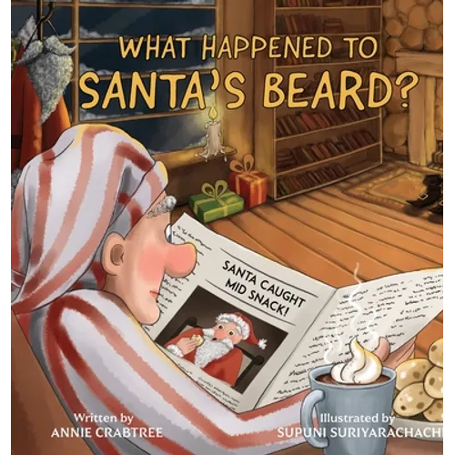What Happened to Santa's Beard? - Hardcover
