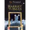 She Persisted: Harriet Tubman - Paperback