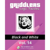 Griddlers Logic Puzzles: Black and White - Paperback