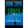 Trace Evidence: A Michael Flint Novel - Paperback
